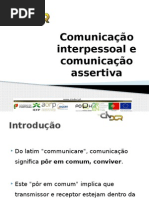 Apresentação Comunicação Interpessoal e Comunicação Assertiva