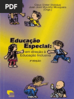 Educação Especial em Direção a Educação Inclusiva