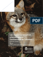2015 Los Carnivoros Terrestres y Semiacuaticos Continentales de Colombia