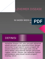 Alzheimer Disease: Ni Kadek Widya Anggarini H1A012037