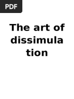 Art of Dissmulation