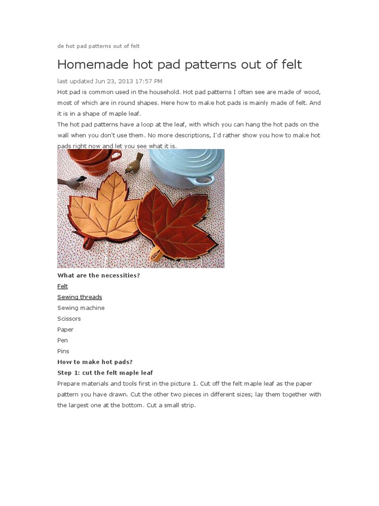 Homemade Hot Pad Patterns Out of Felt: Last Updated Jun 23, 2013 17:57 ...
