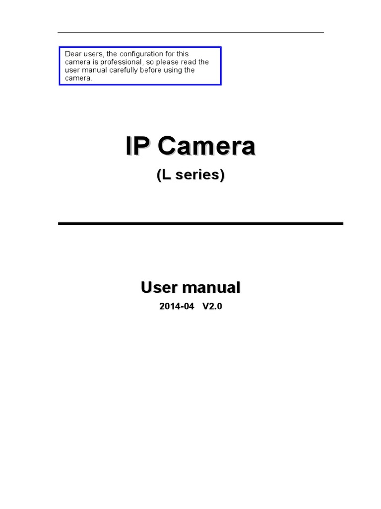 L Series IP Camera User Manual V2.0 Wi Fi Ip Address Free 30day Trial Scribd
