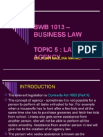 BWB 1013 - Business Law Topic 5: Law of Agency: By: Puan Mazlina Mahali