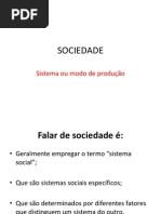 Sociologia - Sistema, Sociedade e Modo de Produção