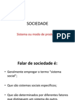 Sociologia - Sistema, Sociedade e Modo de Produção