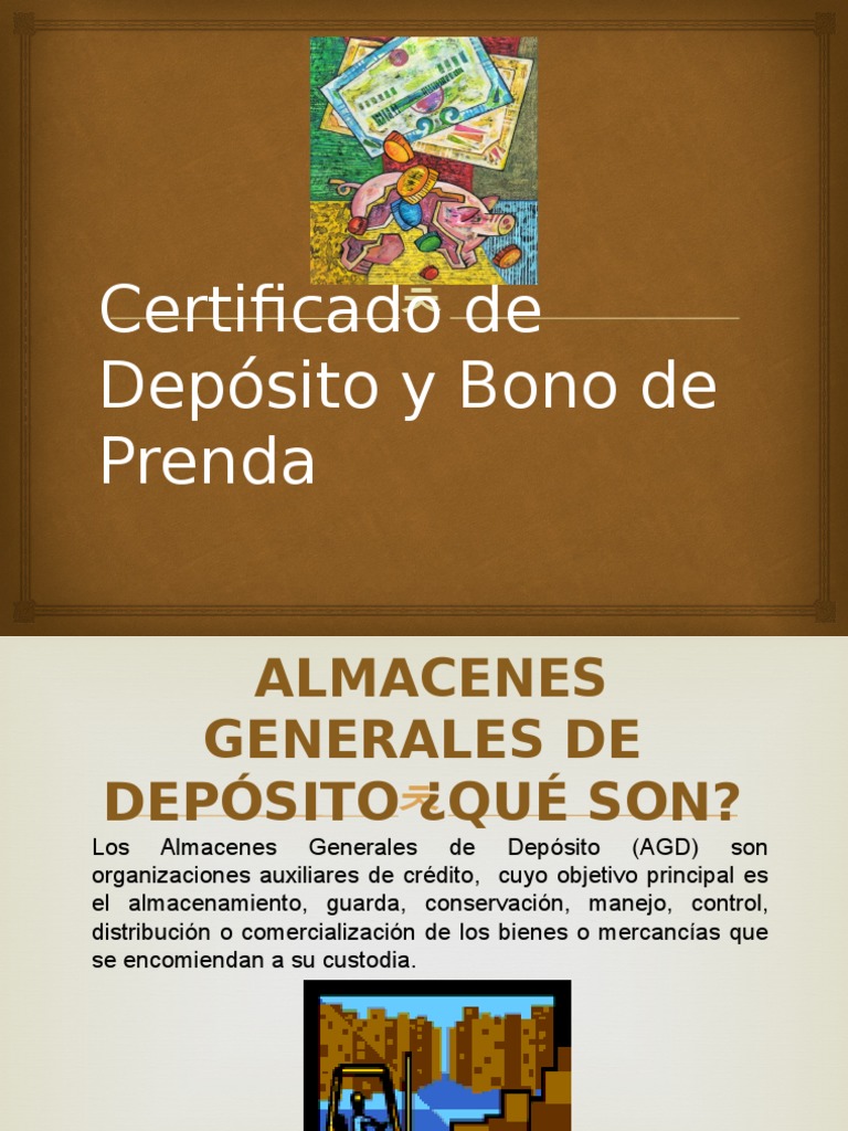 Certificado de Depósito y Bono de Prenda Certificado de deposito Instrumento negociable