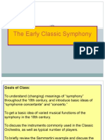 The Early Classic Symphony: (Plus Symphonie Concertante and Concerto)