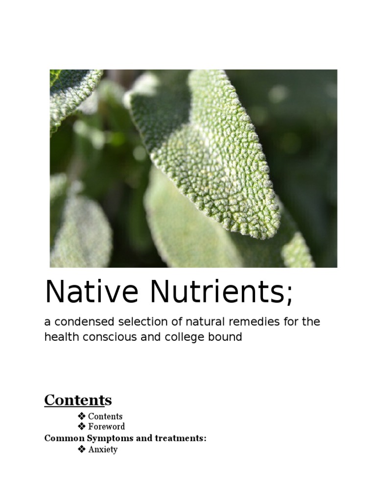 Native Nutrients : A Condensed Selection of Natural Remedies For The ...