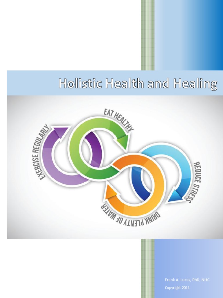 Take A Holistic Approach of Treatment | PDF | Alternative Medicine | Fat