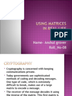 Cryptography Using Matrices in Real Life