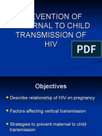Prevention of Maternal To Child Transmission of Hiv