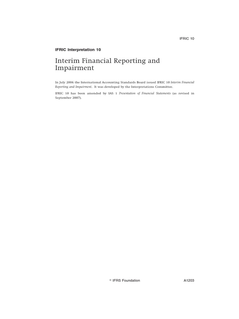 Interim Financial Reporting and Impairment: IFRIC Interpretation 10 | PDF