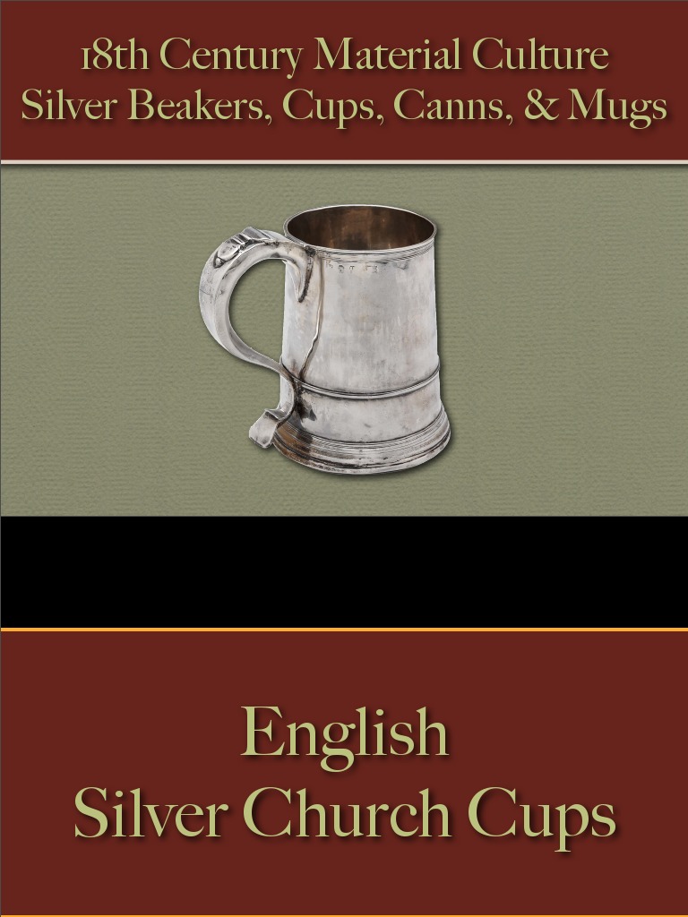 Drinking Drinking Vessels Silver Beakers, Cups & Mugs PDF