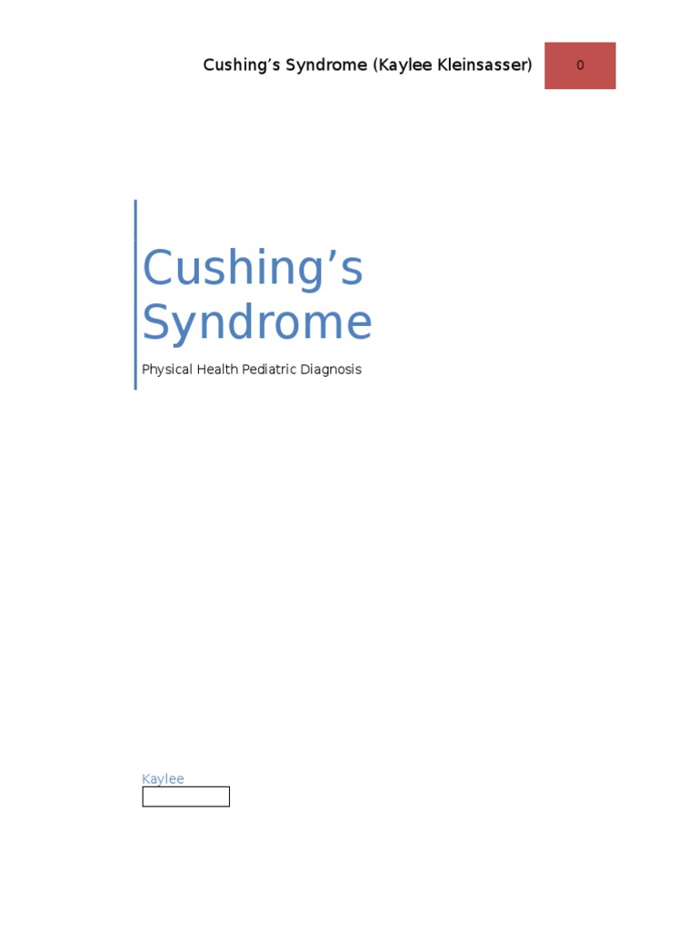 cushings syndrome for physical health Organ (Anatomy) Endocrine System