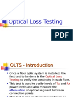 Optical Loss Testing