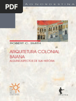 Arquitetura Colonial Baiana - Roberto C. Smith