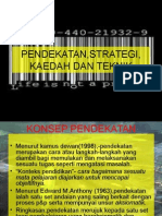 PNDKTN, Strategi, KDH, Teknik