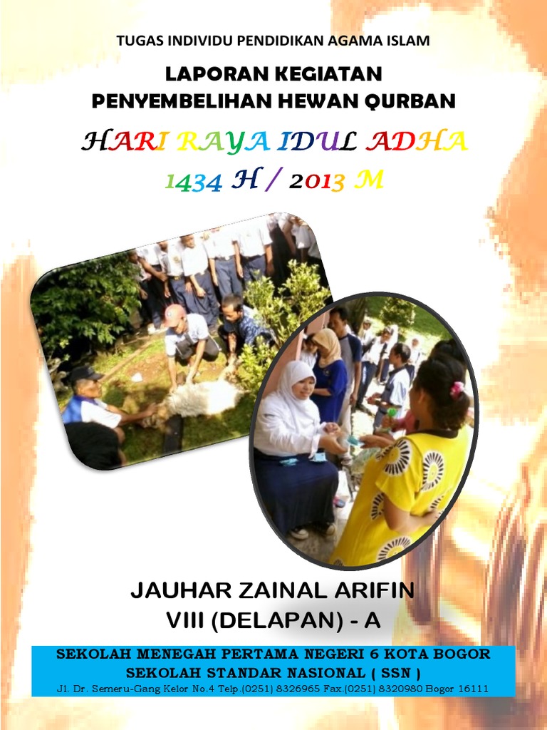 Laporan Kegiatan Penyembelihan Hewan Qurban Hari Raya Idul Adha 1434 H 2013 M