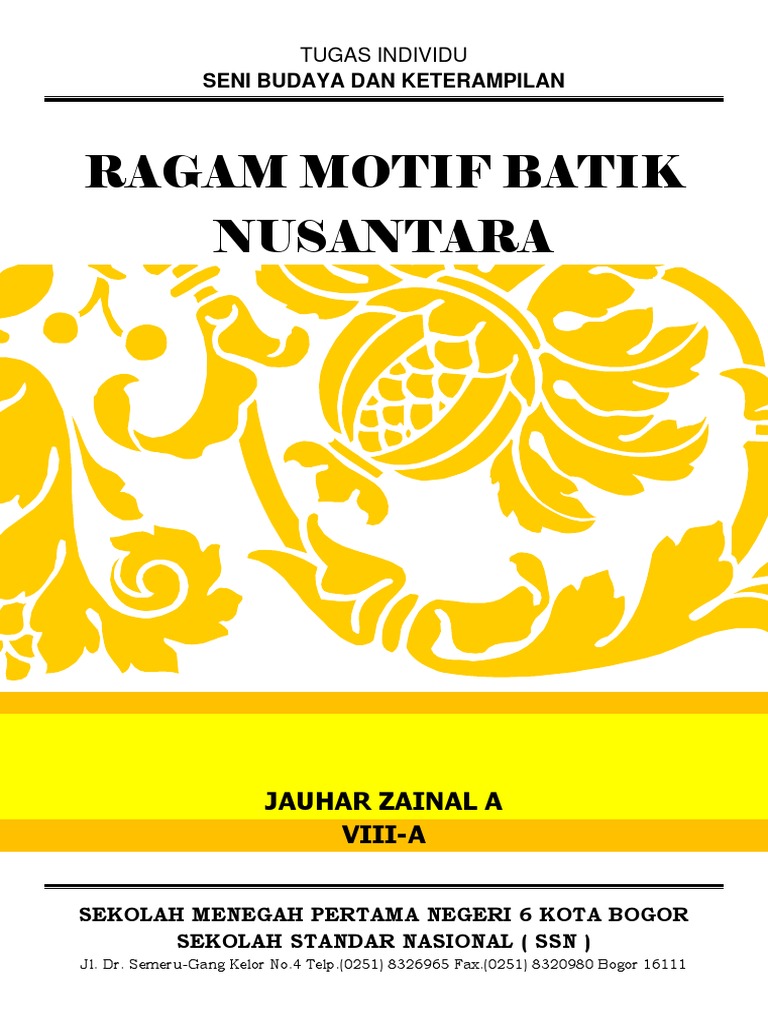 Ragam Motif  Batik  Nusantara 