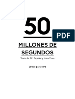 50 Millones de Segundos - Piti Español y Joan Vives (Castellano)