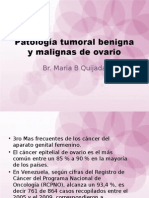 Patología Tumoral Benigna y Malignas de Ovario
