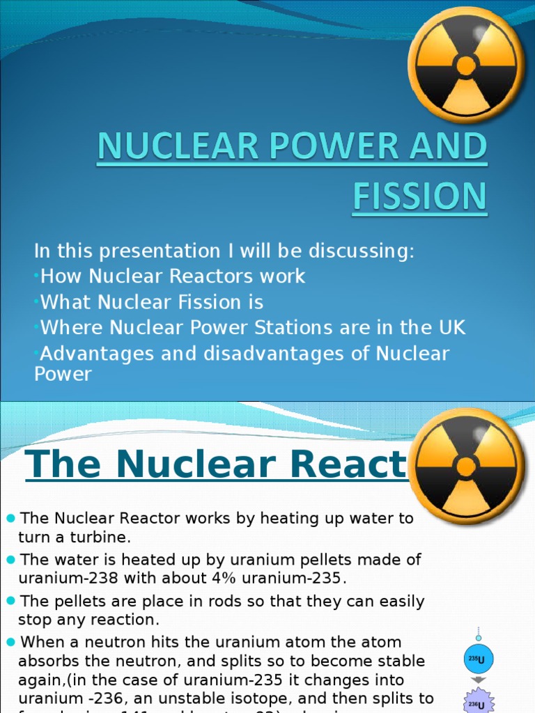 In This Presentation I Will Be Discussing | PDF | Nuclear Fission ...