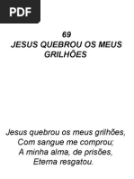 69 - Jesus Quebrou Os Meus Guilhões