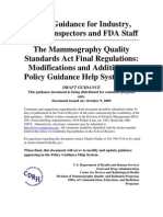 The Mammography Quality Standards Act Final Regulations- Modifications and Additions to Policy Guidance Help System #13