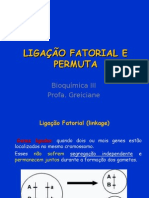 Aula 03 Continuação - Ligação Fatorial