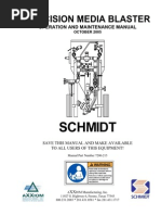 Precision Media Blaster: Operation and Maintenance Manual