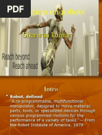 Download Presentation on robots by sharwan sharma SN26478532 doc pdf