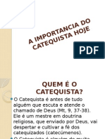 aimportanciadocatequistahoje-130811212028-phpapp02.pptx
