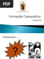 Formação Catequetica Catequista.ppt
