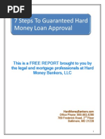 7 Steps To Guaranteed Hard Money Loan Approval