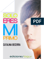 Solo Eres Mi Primo - Catalina Becerra