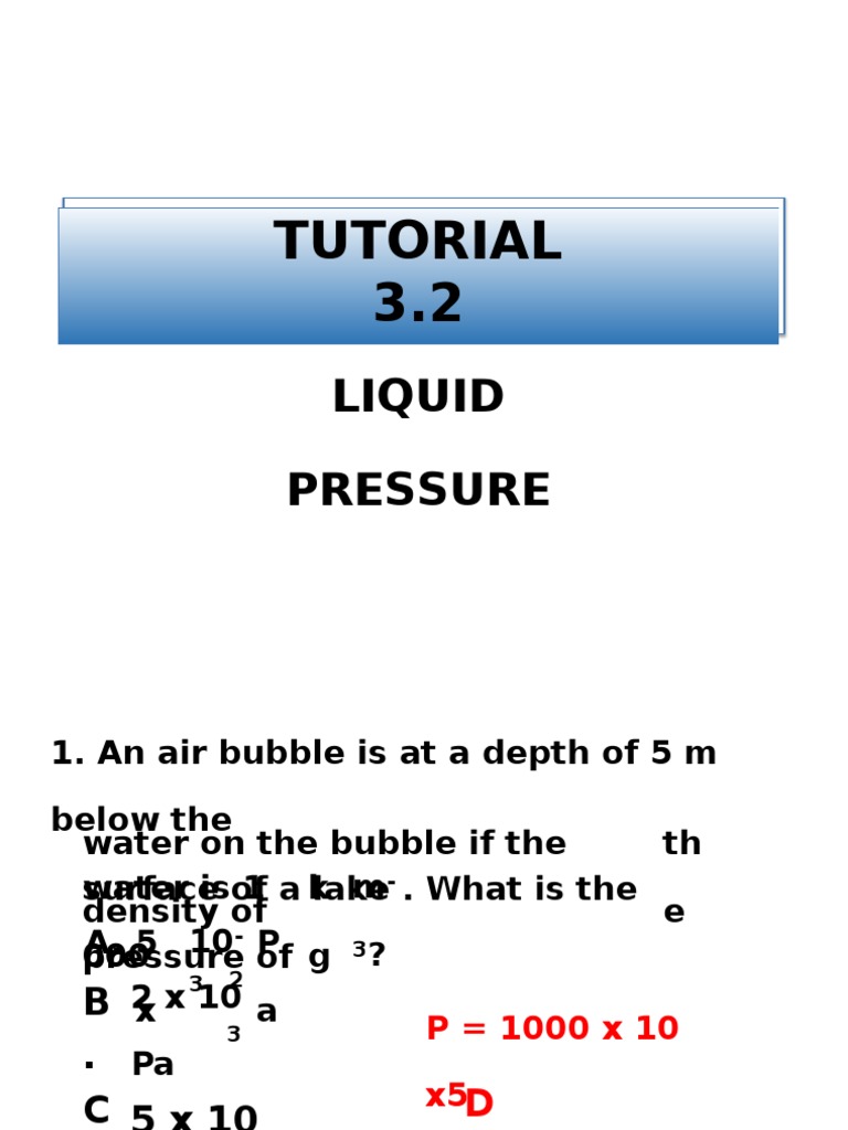 Tutorial 3.2: Liquid Pressure | PDF | Pressure | Gases