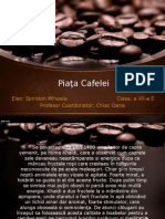 Piata Cafelei - Prezentare