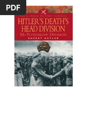Hitler S Death S Head Division By Rupert Butler