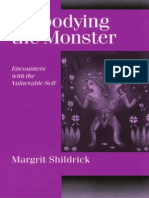 Margrit Shildrick - Embodyng The Monster - Encounters With The Vulnerable Self