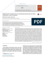 Optimizing the Strength and Size of Preformed Particle Gels for Better Conformance Control Treatment