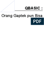 QBASIC: Orang Gaptek Pun Bisa