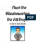 What Missionaries Do