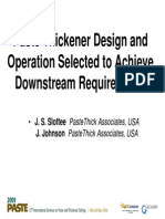 Paste Thickener Design and Operation Selected To Achieve Downstream Requirements