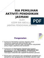 Kriteria Pemilihan Aktiviti Pendidikan Jasmani