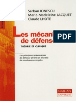 Les Mecanismes de Defense - Theorie Et Clinique