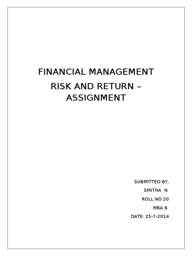 Financial Management Risk and Return - Assignment: Submitted By, Smitha ...