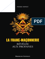 Franc-Maconnerie Revelee Aux Profanes, La - Pierre Ripert PDF