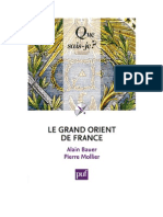 Le Grand Orient de France, La Franc-maçonnerie Engagée Dans La Cité (Que Sais-je) a. Bauer, P. Mollier - 2012