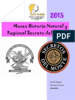 Museo Historia Natural y Regional Secreto Del Monte